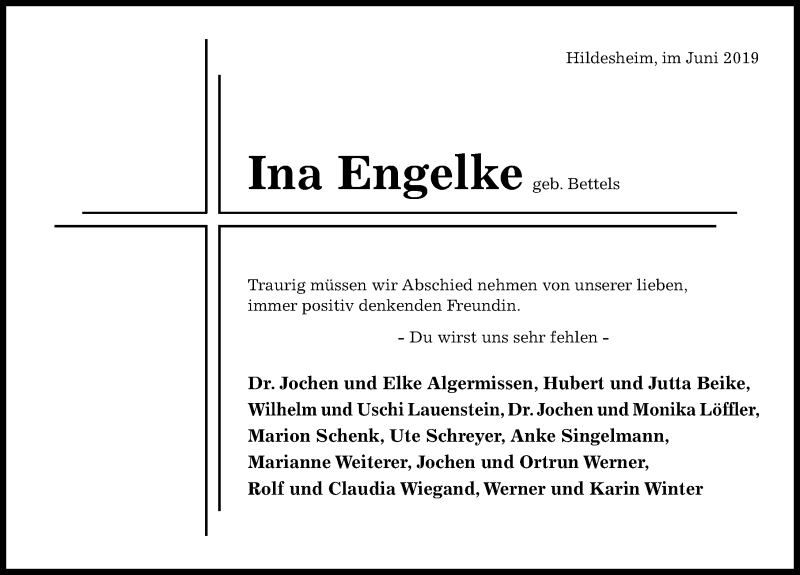  Traueranzeige für Ina Engelke vom 22.06.2019 aus Hildesheimer Allgemeine Zeitung