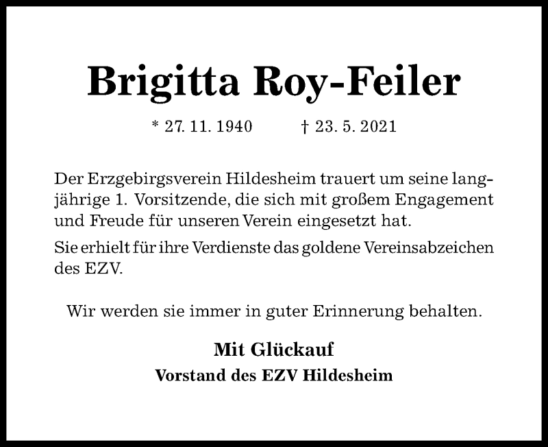  Traueranzeige für Brigitta Roy-Feiler vom 29.05.2021 aus Hildesheimer Allgemeine Zeitung
