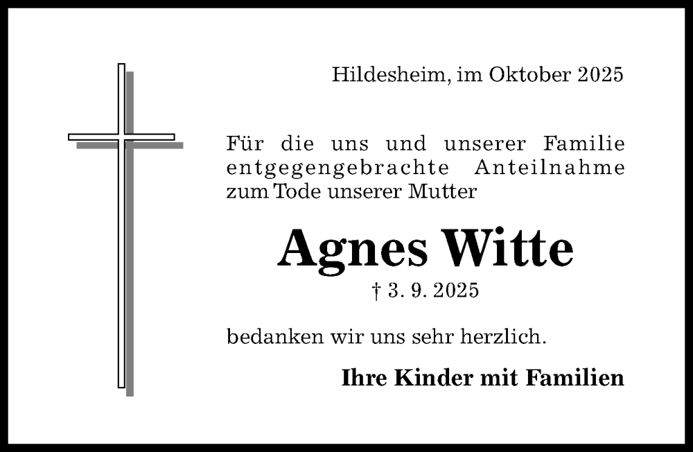  Traueranzeige für Agnes Witte vom 11.10.2025 aus Hildesheimer Allgemeine Zeitung